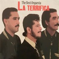 La Terrifica - The Best Of Orquesta la Terrifica
