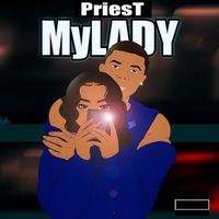 PriesT - My Lady