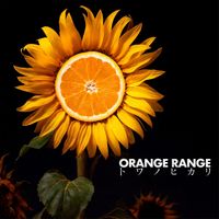 ORANGE RANGE - Towanohikari