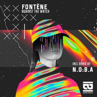 Fontène - Against the Watch