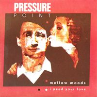 Pressure Point - Mellow Moods