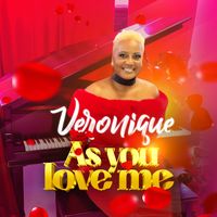 Veronique - As You Love Me
