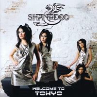 Shanadoo - Welcome to Tokyo
