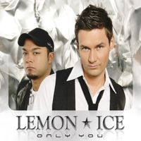 Lemon Ice - Only You