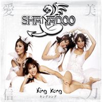 Shanadoo - King Kong
