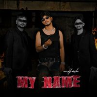 Hash - My Name
