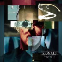 Collide - Signals, Vol. 2