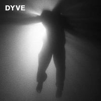 Talk To Her - Dyve