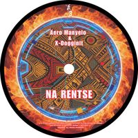 Aero Manyelo - Na Rentse