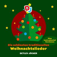 Detlev Jöcker - Die schönsten traditionellen Weihnachtslieder