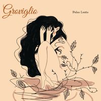 Polso Lento - Groviglio