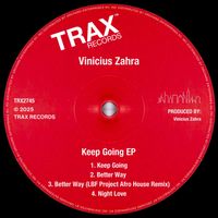 Vinicius Zahra - Keep Going EP
