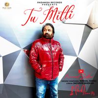 Nirmal Sidhu - Tu Milli