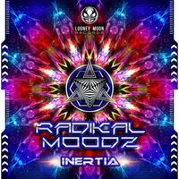 Radikal Moodz - Inertia