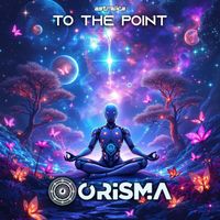 Orisma - To the Point