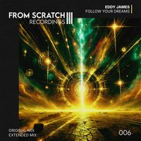 Eddy James - Follow Your Dreams