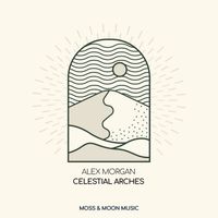 Alex Morgan - Celestial Arches