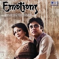 Jagjit Singh, Chitra Singh - Emotion
