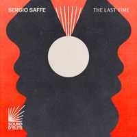 Sergio Saffe - The Last Time