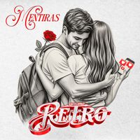 Grupo Retro - Mentiras