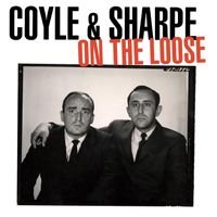Coyle & Sharpe - On the Loose