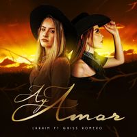 Laraim - Ay Amor (feat. Griss Romero)