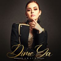 Laraim - Dime Ya
