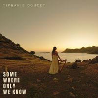 Tiphanie Doucet - Somewhere only we know (French version)