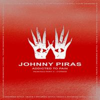 Johnny Piras - Addicted to Pain (Remixes Part II)