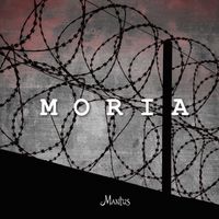 Mantus - Moria
