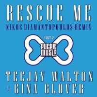 Teejay Walton, Gina Glover - Rescue Me