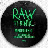 Meredith O - Intentions EP