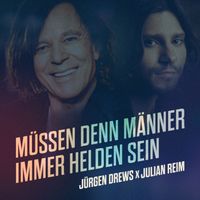 Jürgen Drews - Müssen denn Männer immer Helden sein