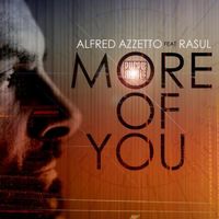 Alfred Azzetto - More of You