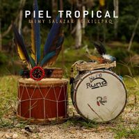 Raimy Salazar - Piel Tropical (feat. Killpaq)