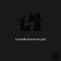 RVBB3R BVND - The Broken House