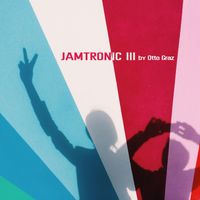 Otto Graz - Jamtronic 3