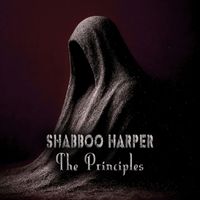 Shabboo Harper - The Principles