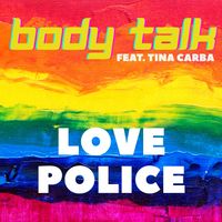 Body talk - Love police