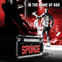 Sponge - In The Name Of God