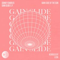 Sidney Charles - Gain Slide E.P.