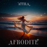 Attila - Afrodite