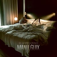 Manu Guix - Un satèl·lit orbitant