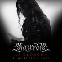 Saurom - LA LLORONA (Remastered 2025)