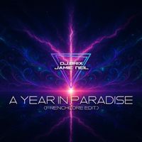 Dj.Brix, Jamie Neil - A Year in Paradise
