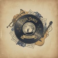 Leon James - Nobody