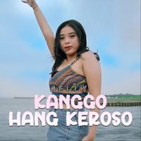 Nelly - Kanggo Hang Keroso
