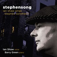 Ian Shaw - Stephensong: Ian Shaw Sings Stephen Sondheim