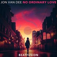Jon Van Dee - No Ordinary Love