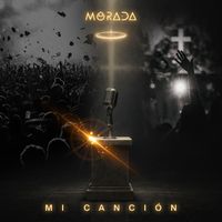 Morada - Mi Canción